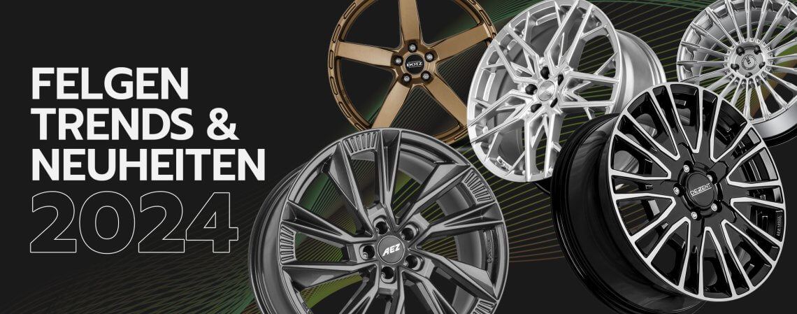 Felgentrends 2024